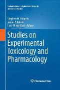 Studies on Experimental Toxicology and Pharmacology
