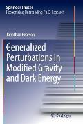 Generalized Perturbations in Modified Gravity and Dark Energy