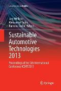 Sustainable Automotive Technologies 2013: Proceedings of the 5th International Conference Icsat 2013