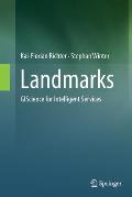 Landmarks: Giscience for Intelligent Services