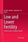 Low and Lower Fertility: Variations Across Developed Countries