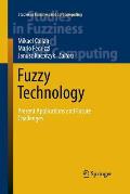 Fuzzy Technology: Present Applications and Future Challenges