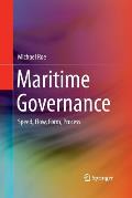 Maritime Governance: Speed, Flow, Form Process