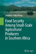 Food Security Among Small-Scale Agricultural Producers in Southern Africa
