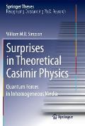 Surprises in Theoretical Casimir Physics: Quantum Forces in Inhomogeneous Media