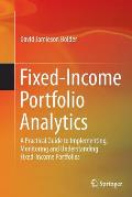 Fixed-Income Portfolio Analytics: A Practical Guide to Implementing, Monitoring and Understanding Fixed-Income Portfolios