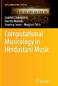 Computational Musicology in Hindustani Music