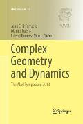 Complex Geometry and Dynamics: The Abel Symposium 2013