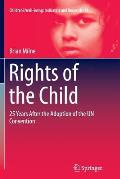 Rights of the Child: 25 Years After the Adoption of the Un Convention
