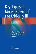 Key Topics in Management of the Critically Ill