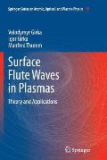 Surface Flute Waves in Plasmas: Theory and Applications