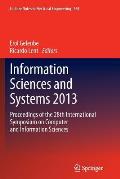 Information Sciences and Systems 2013: Proceedings of the 28th International Symposium on Computer and Information Sciences