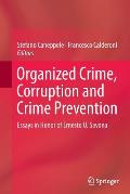 Organized Crime, Corruption and Crime Prevention: Essays in Honor of Ernesto U. Savona