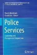 Police Services: Leadership and Management Perspectives