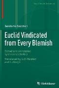 Euclid Vindicated from Every Blemish: Edited and Annotated by Vincenzo de Risi. Translated by G.B. Halsted and L. Allegri