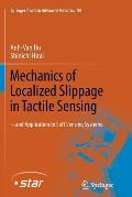 Mechanics of Localized Slippage in Tactile Sensing: And Application to Soft Sensing Systems