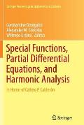 Special Functions, Partial Differential Equations, and Harmonic Analysis: In Honor of Calixto P. Calder?n
