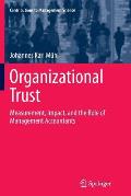 Organizational Trust: Measurement, Impact, and the Role of Management Accountants
