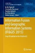 Information Fusion and Geographic Information Systems (If&gis' 2015): Deep Virtualization for Mobile GIS