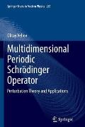 Multidimensional Periodic Schr?dinger Operator: Perturbation Theory and Applications