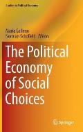 The Political Economy of Social Choices