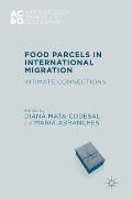 Food Parcels in International Migration: Intimate Connections