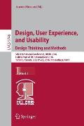 Design, User Experience, and Usability: Design Thinking and Methods: 5th International Conference, Duxu 2016, Held as Part of Hci International 2016,