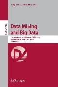 Data Mining and Big Data: First International Conference, Dmbd 2016, Bali, Indonesia, June 25-30, 2016. Proceedings