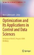 Optimization & Applications in Control & Data Sciences In Honor of Boris T Polyak S 80th Birthday