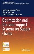 Optimization and Decision Support Systems for Supply Chains