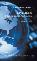 Language in International Business: Developing a Field