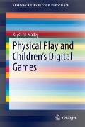 Physical Play and Children's Digital Games