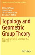 Topology and Geometric Group Theory: Ohio State University, Columbus, Usa, 2010-2011