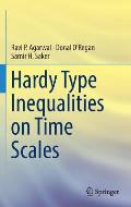Hardy Type Inequalities on Time Scales