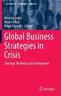 Global Business Strategies in Crisis: Strategic Thinking and Development