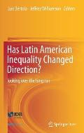 Has Latin American Inequality Changed Direction?: Looking Over the Long Run