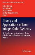 Theory and Applications of Non-Integer Order Systems: 8th Conference on Non-Integer Order Calculus and Its Applications, Zakopane, Poland