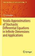 Yosida Approximations of Stochastic Differential Equations in Infinite Dimensions and Applications