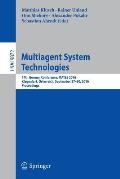 Multiagent System Technologies: 14th German Conference, Mates 2016, Klagenfurt, ?sterreich, September 27-30, 2016. Proceedings