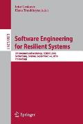 Software Engineering for Resilient Systems: 8th International Workshop, Serene 2016, Gothenburg, Sweden, September 5-6, 2016, Proceedings