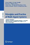 Principles and Practice of Multi-Agent Systems: International Workshops: Iwec 2014, Gold Coast, Qld, Australia, December 1-5, 2014, and Cmna XV and Iw