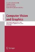 Computer Vision and Graphics: International Conference, ICCVG 2016, Warsaw, Poland, September 19-21, 2016, Proceedings