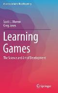 Learning Games: The Science and Art of Development
