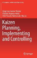 Kaizen Planning, Implementing and Controlling