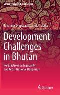 Development Challenges in Bhutan: Perspectives on Inequality and Gross National Happiness