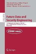 Future Data and Security Engineering: Third International Conference, Fdse 2016, Can Tho City, Vietnam, November 23-25, 2016, Proceedings