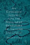 An Economic Inquiry Into the Nonlinear Behaviors of Nations: Dynamic Developments and the Origins of Civilizations