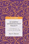 Academic Women in Stem Faculty: Views Beyond a Decade After Powre