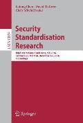 Security Standardisation Research: Third International Conference, Ssr 2016, Gaithersburg, MD, Usa, December 5-6, 2016, Proceedings