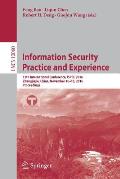 Information Security Practice and Experience: 12th International Conference, Ispec 2016, Zhangjiajie, China, November 16-18, 2016, Proceedings